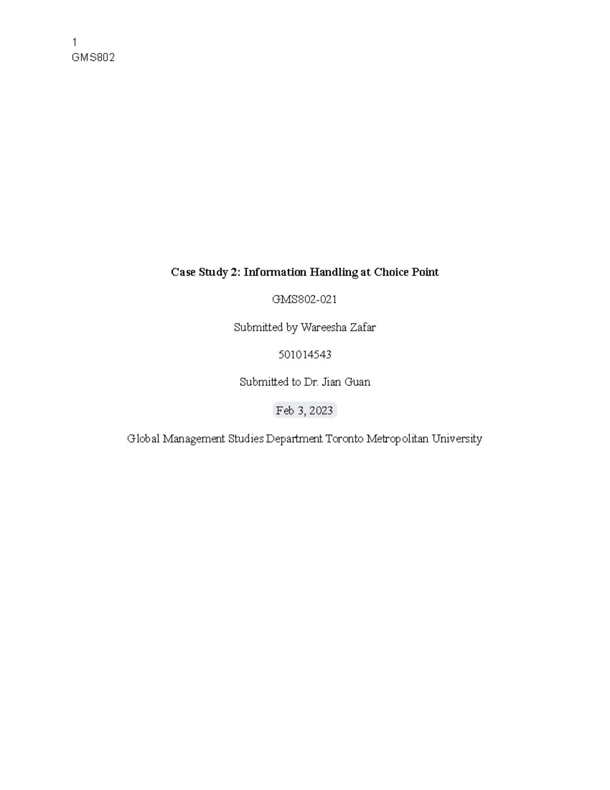 GMS802 Case Study: Ethical Issues in Information Handling at ...