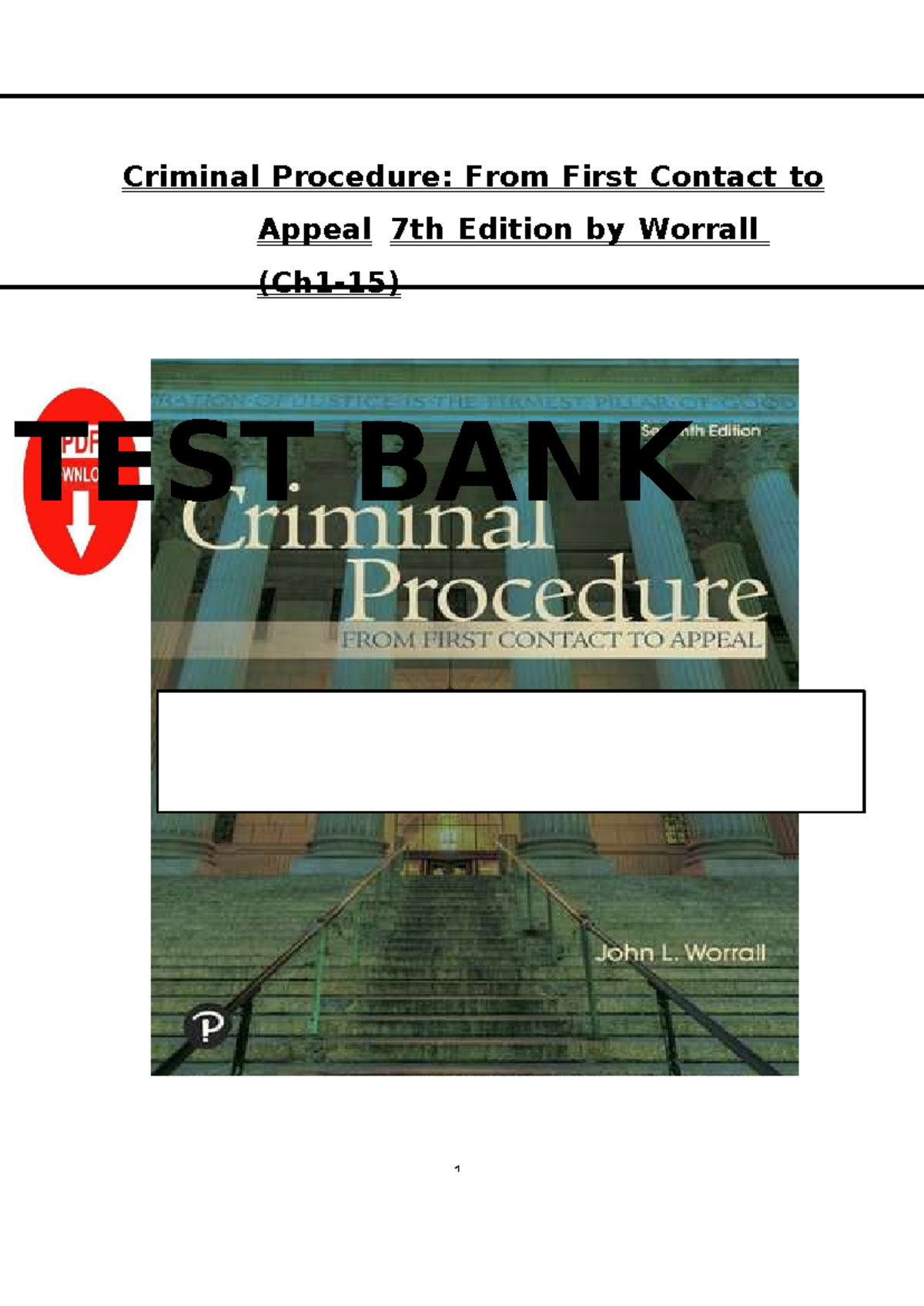 Criminal Procedure (CJ 101): Test Bank for 7th Edition by Worrall - Studocu