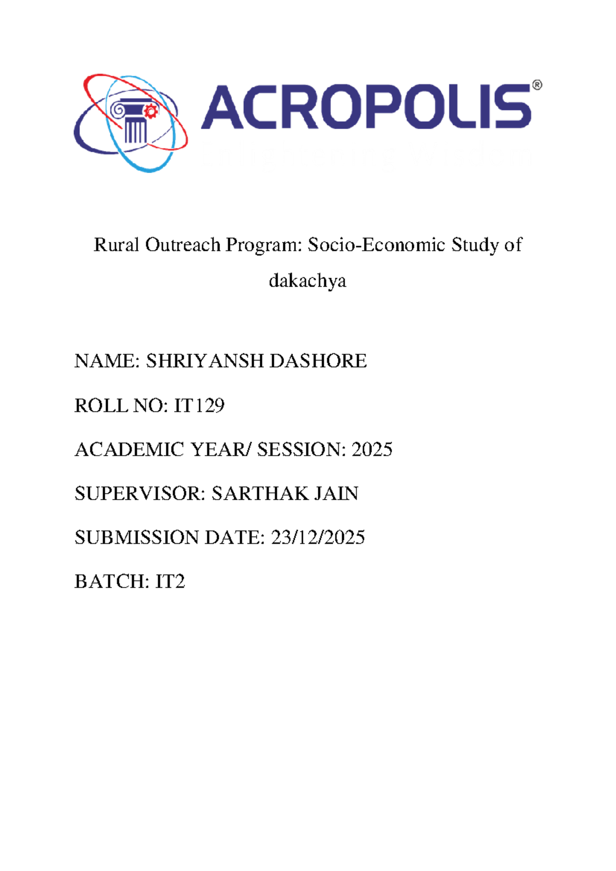 Rural Outreach Program: Study of Dakachya Village (IT129) - Studocu