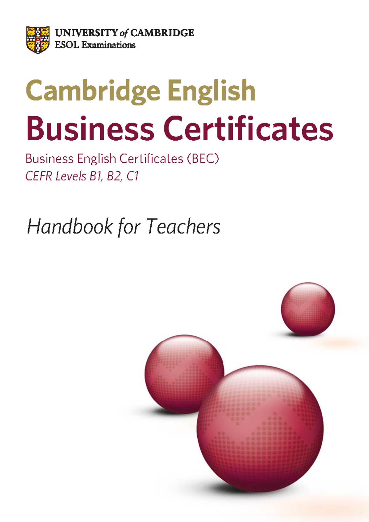 Cambridge English Business Certificates (BEC) Teacher Handbook - Studocu