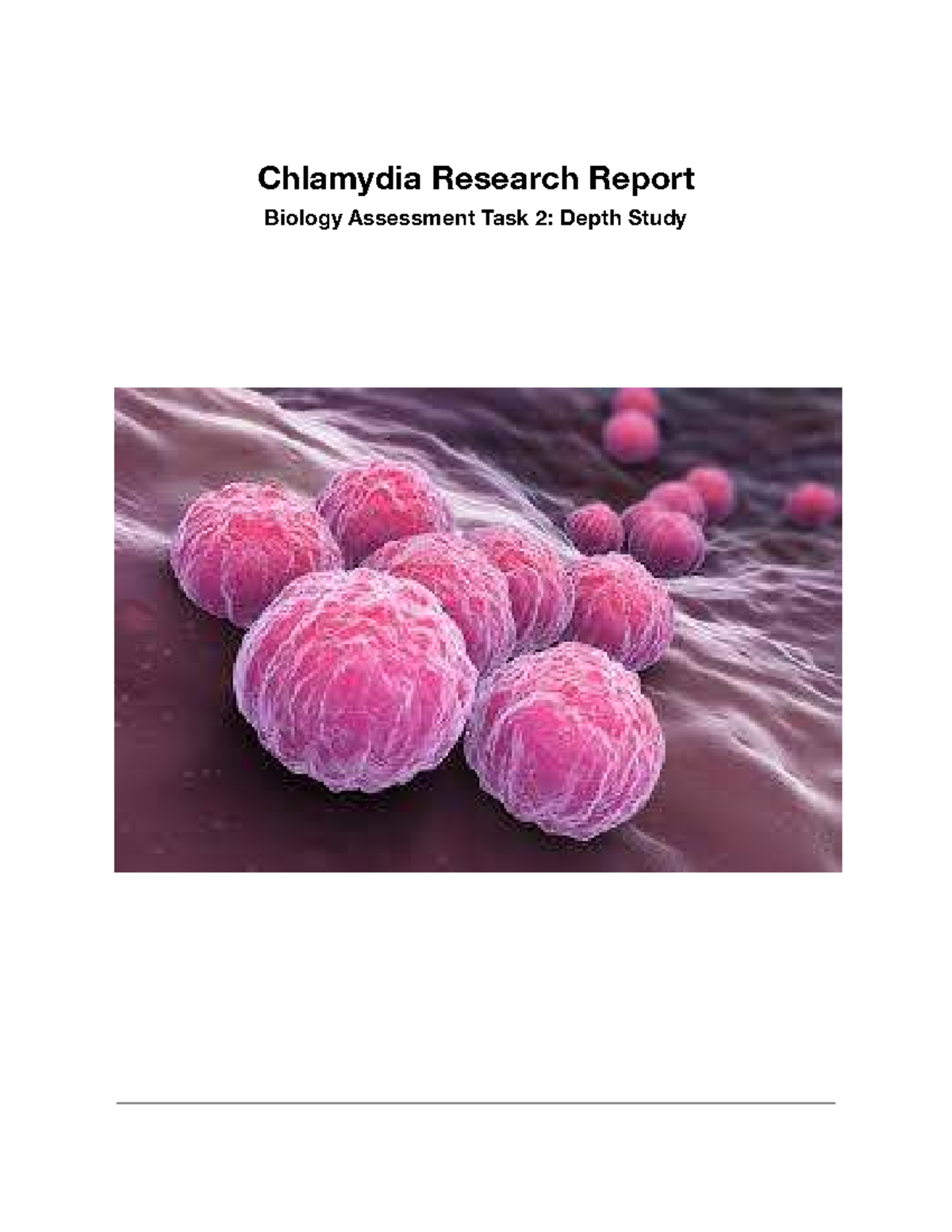 Chlamydia Research Report: Biology Assessment Task 2 Analysis - Studocu