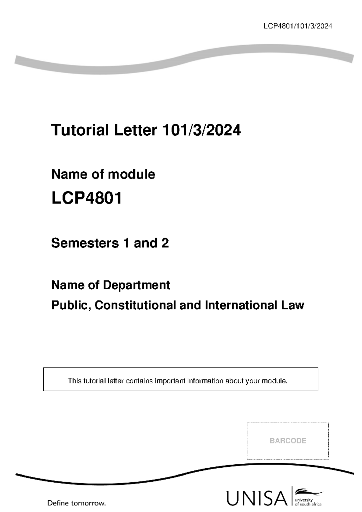 LCP4801 Tutorial Letter 101: Key Module Information for 2024 - Studocu