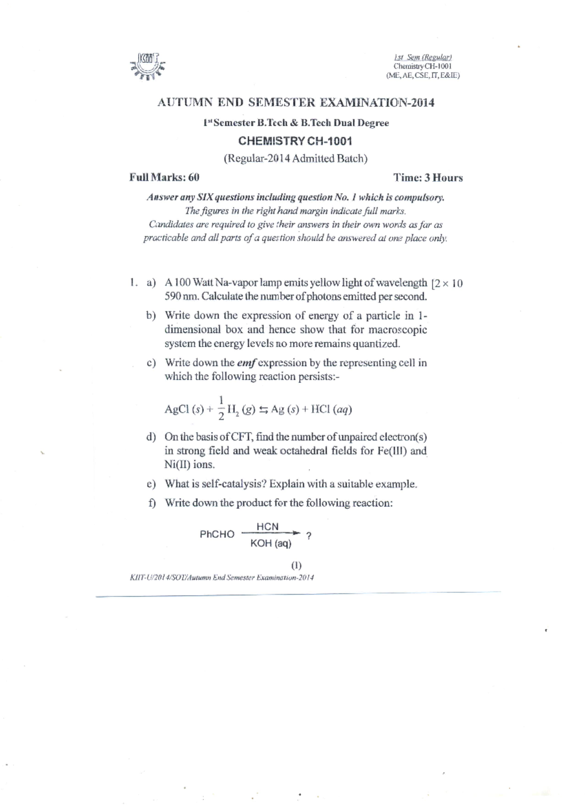 Autumn End 1st Sem Chemistry,CH-1001-2014 - Chemistry - Studocu