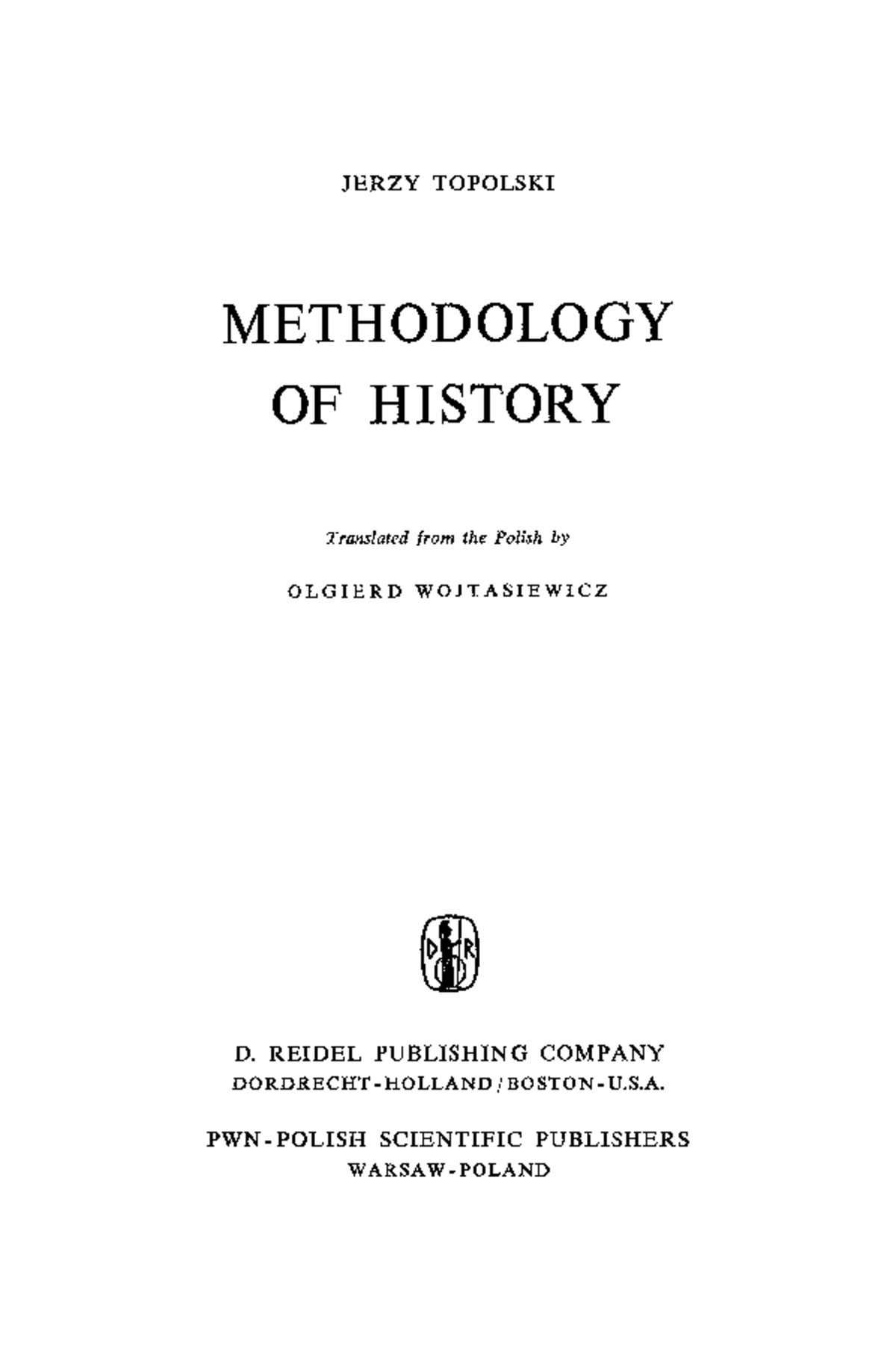 Analysis of Methodology in Historical Research: Establishing Facts ...