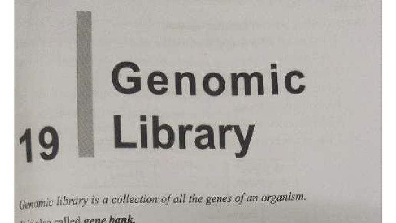Genomic Libraries and cDNA Construction: GE - UNIT - 2 - Exploratory ...