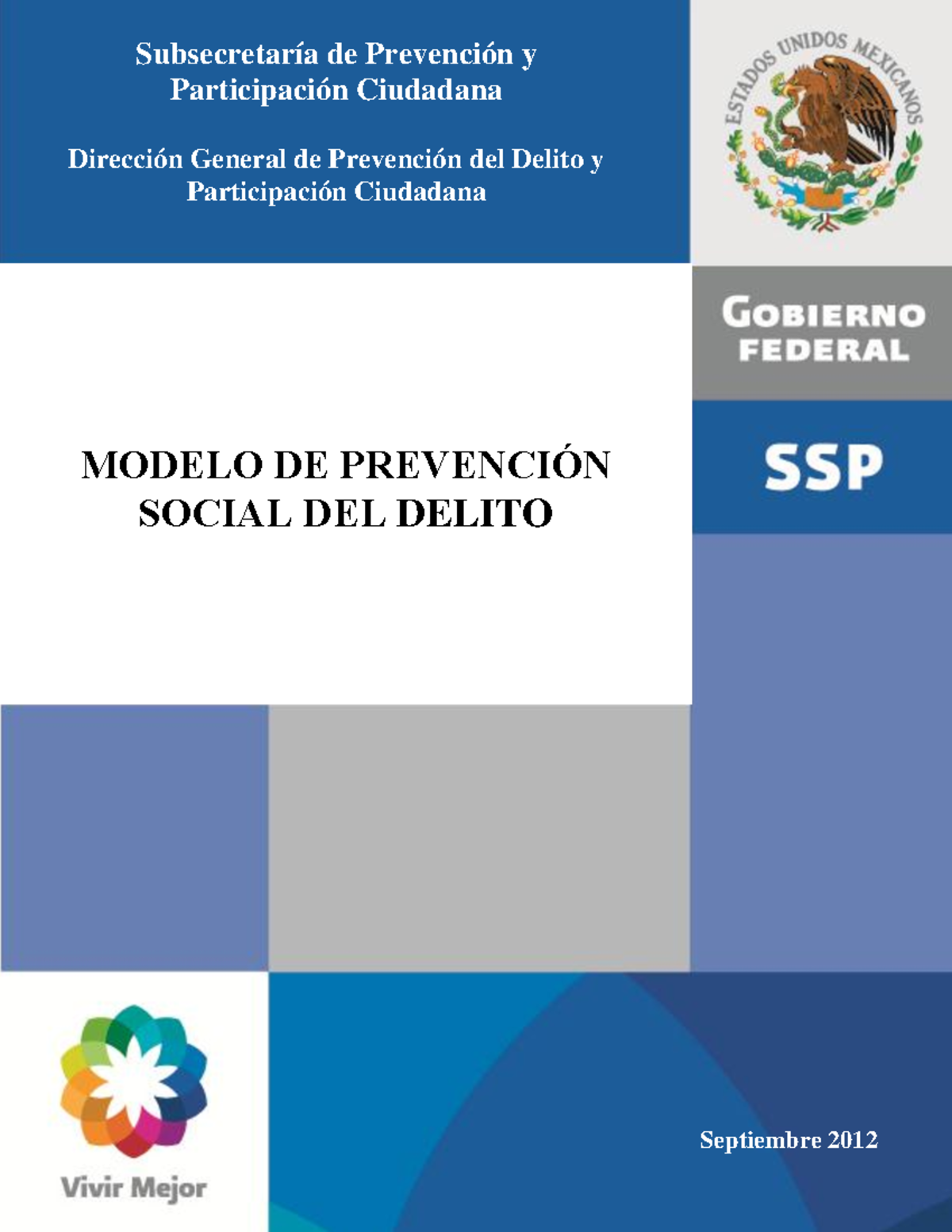 Modelo de Prevención Social del Delito - Estrategias de Intervención ...