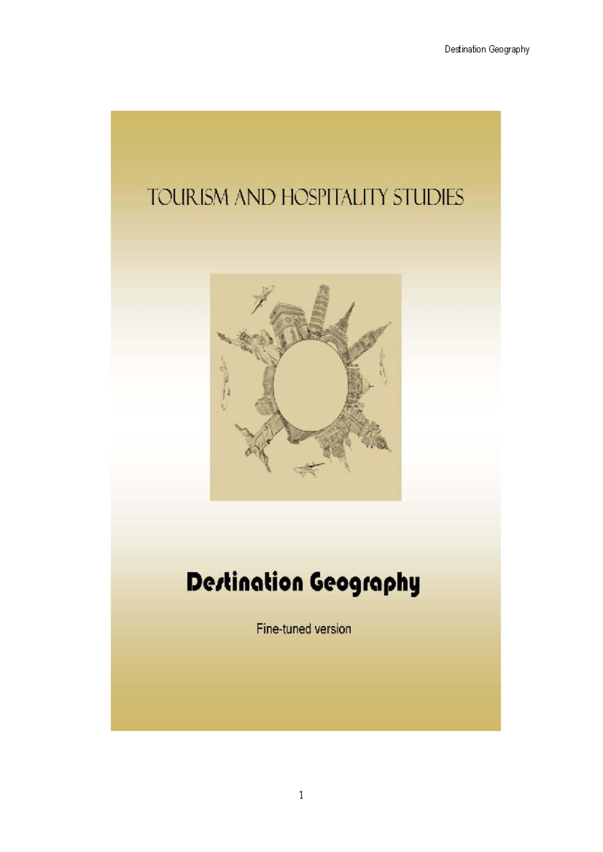 Destination Geography Manual: Curriculum Support for Tourism Studies ...