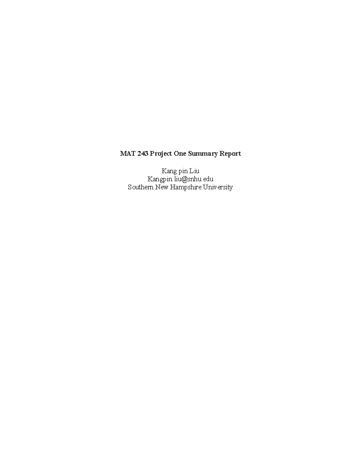 MAT 243 Project One Summary Report Template - MAT 243 Project One ...