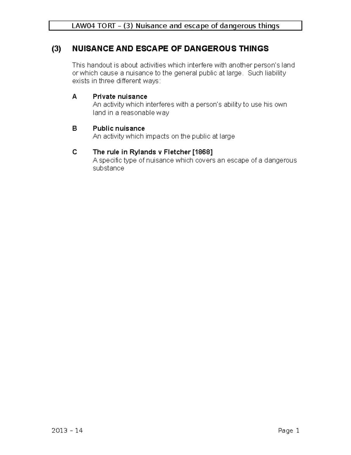(3) Nuisance and the rule in Rylands v Fletcher 2013-14 - (3) NUISANCE ...
