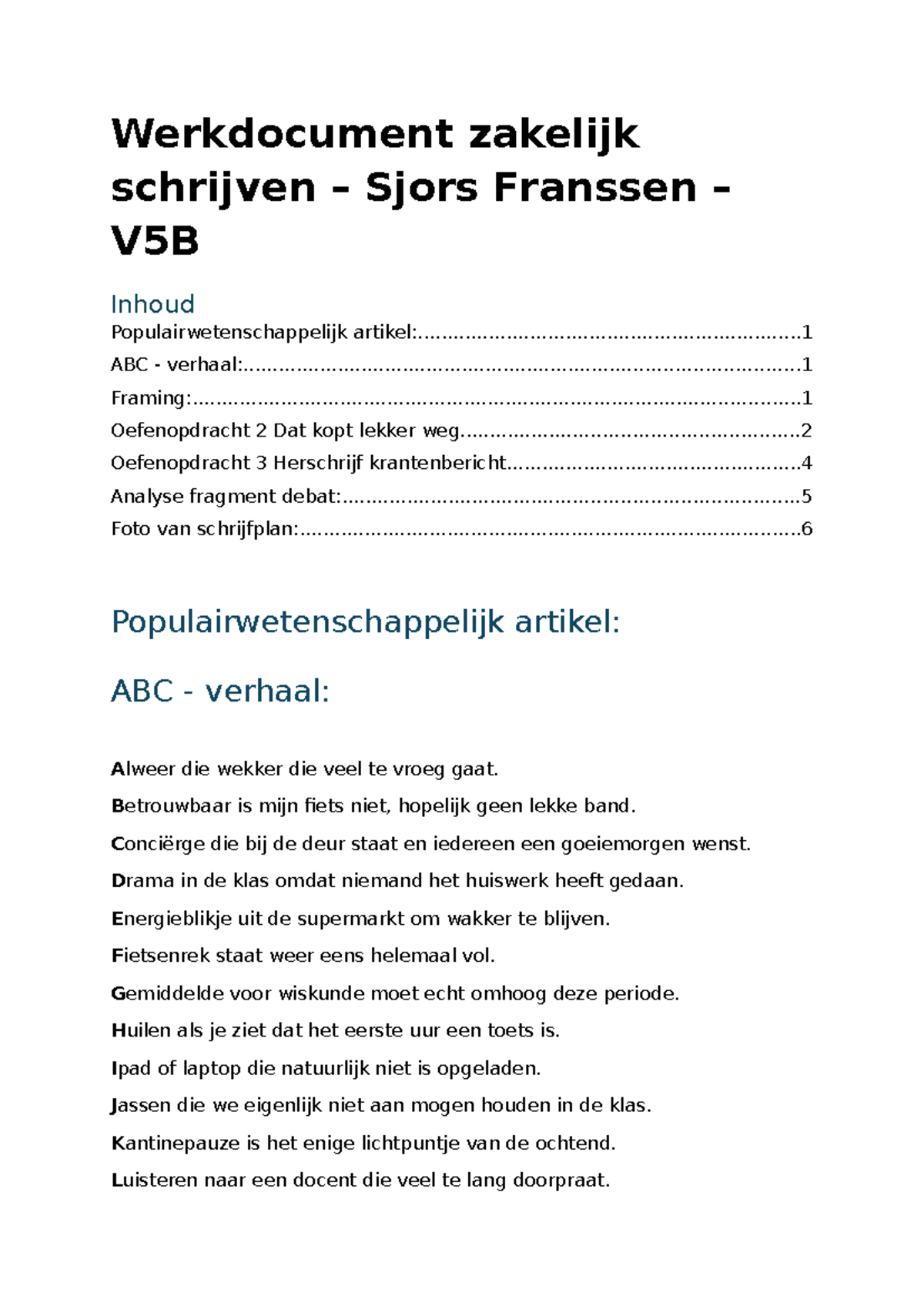 Werkdocument Zakelijk Schrijven - Sjors Franssen V5B: Inhoud en Analyse ...