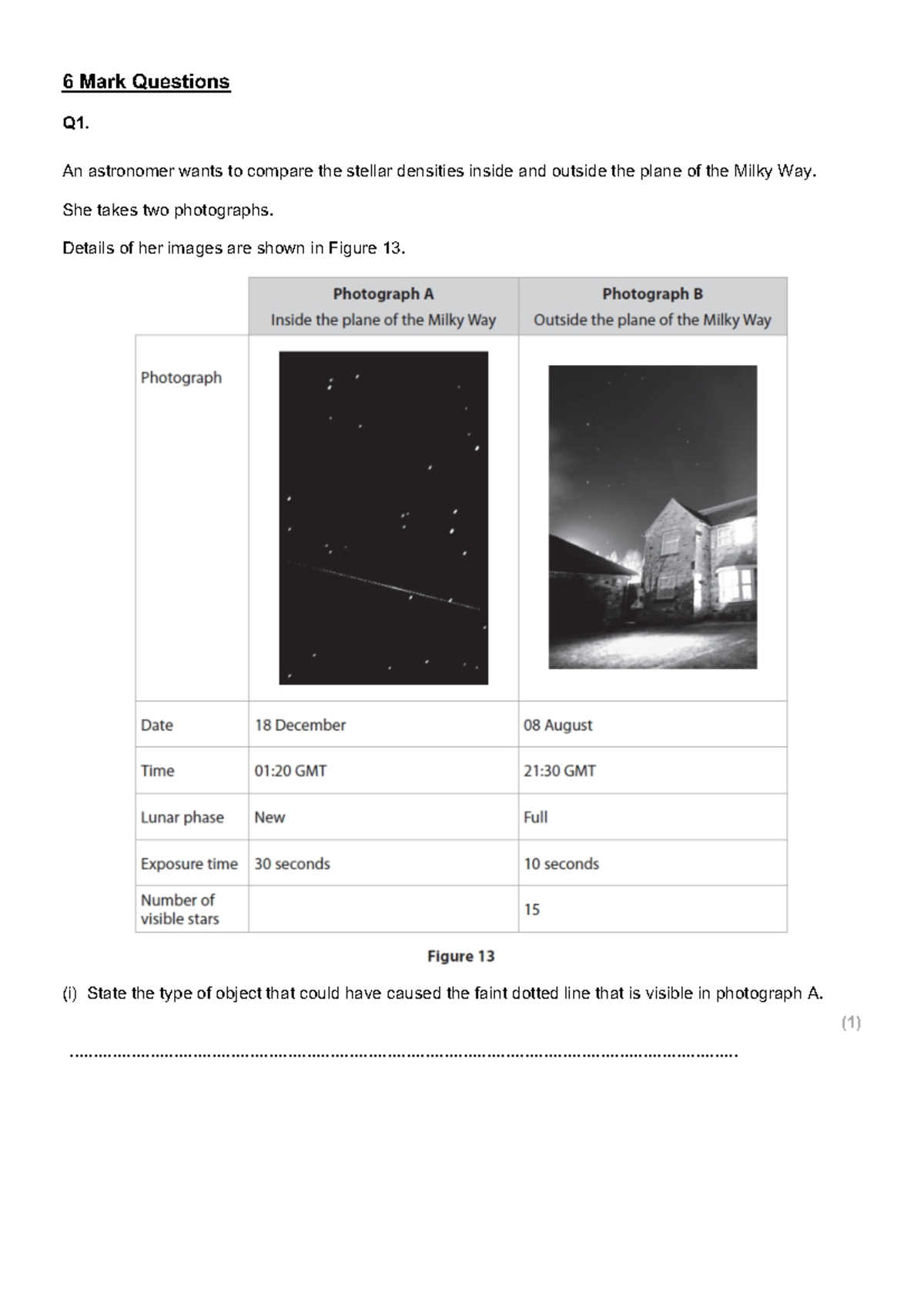 6 Mark Questions in Astronomy: Evaluation of Observational Procedures ...