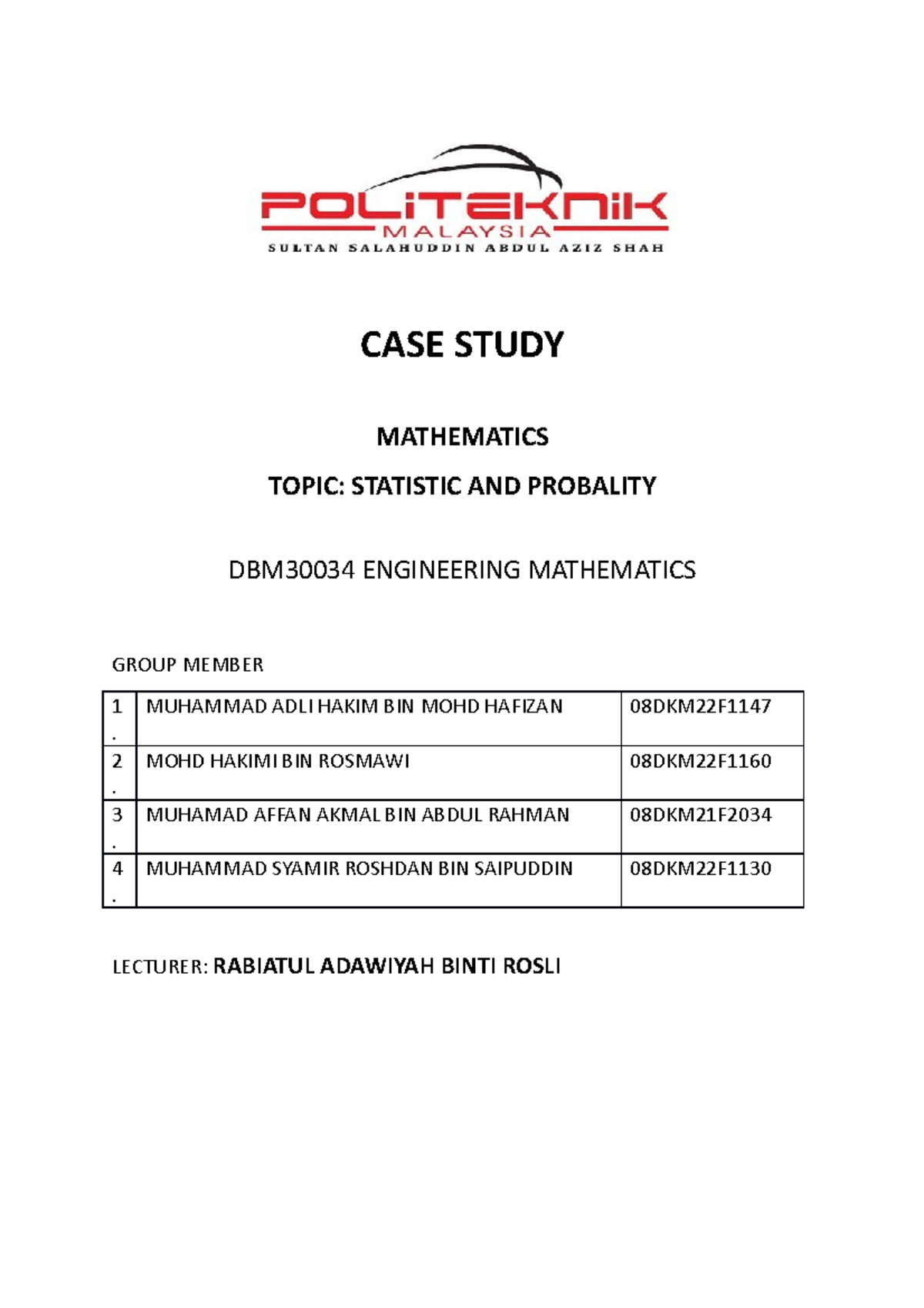 CASE Study - DBM30034 Engineering Mathematics on Statistics ...