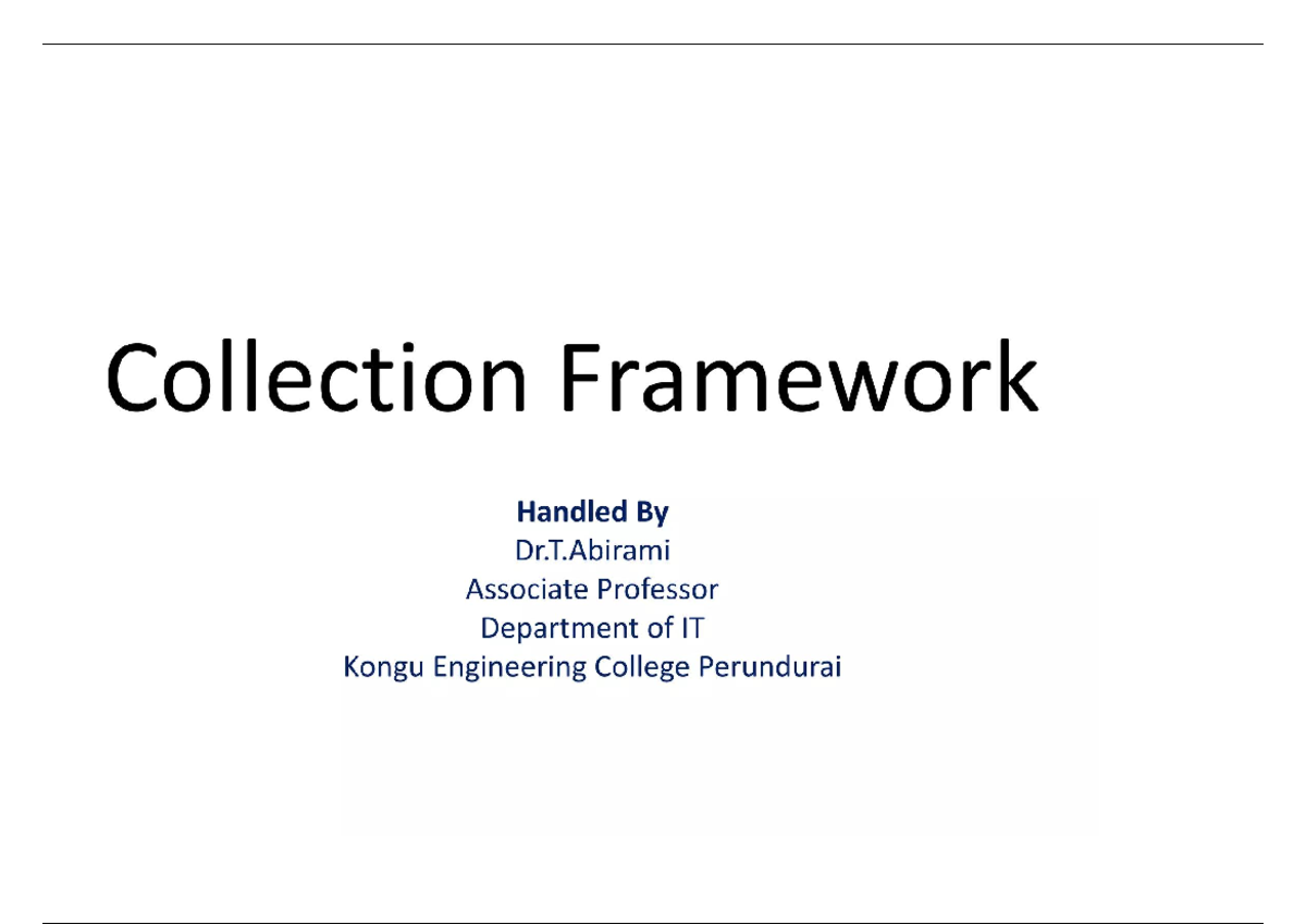 Collection Framework slides 2 - Collection Framework Handled Dr.T ...