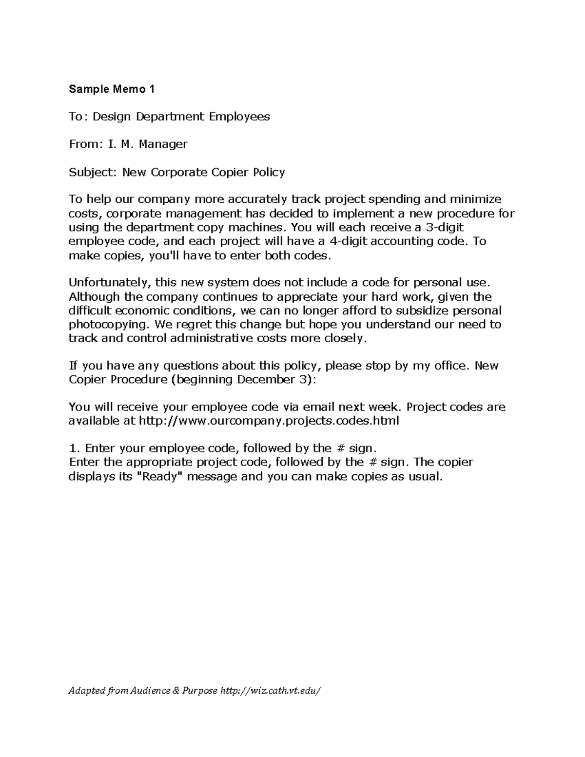 Three Memos for Analysis - Sample Memo 1 To: Design Department ...