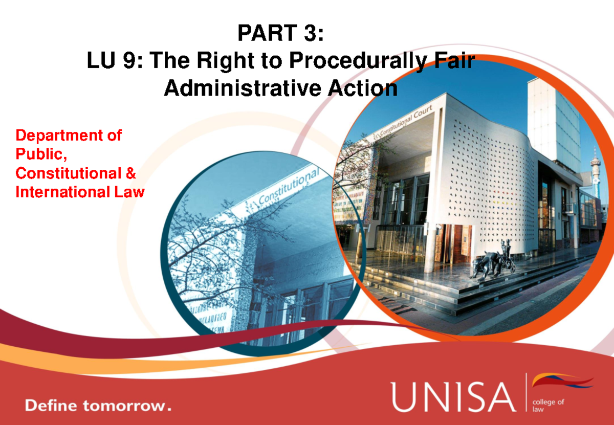 ADL2601 Lecture Notes: The Right to Procedurally Fair Admin Action ...