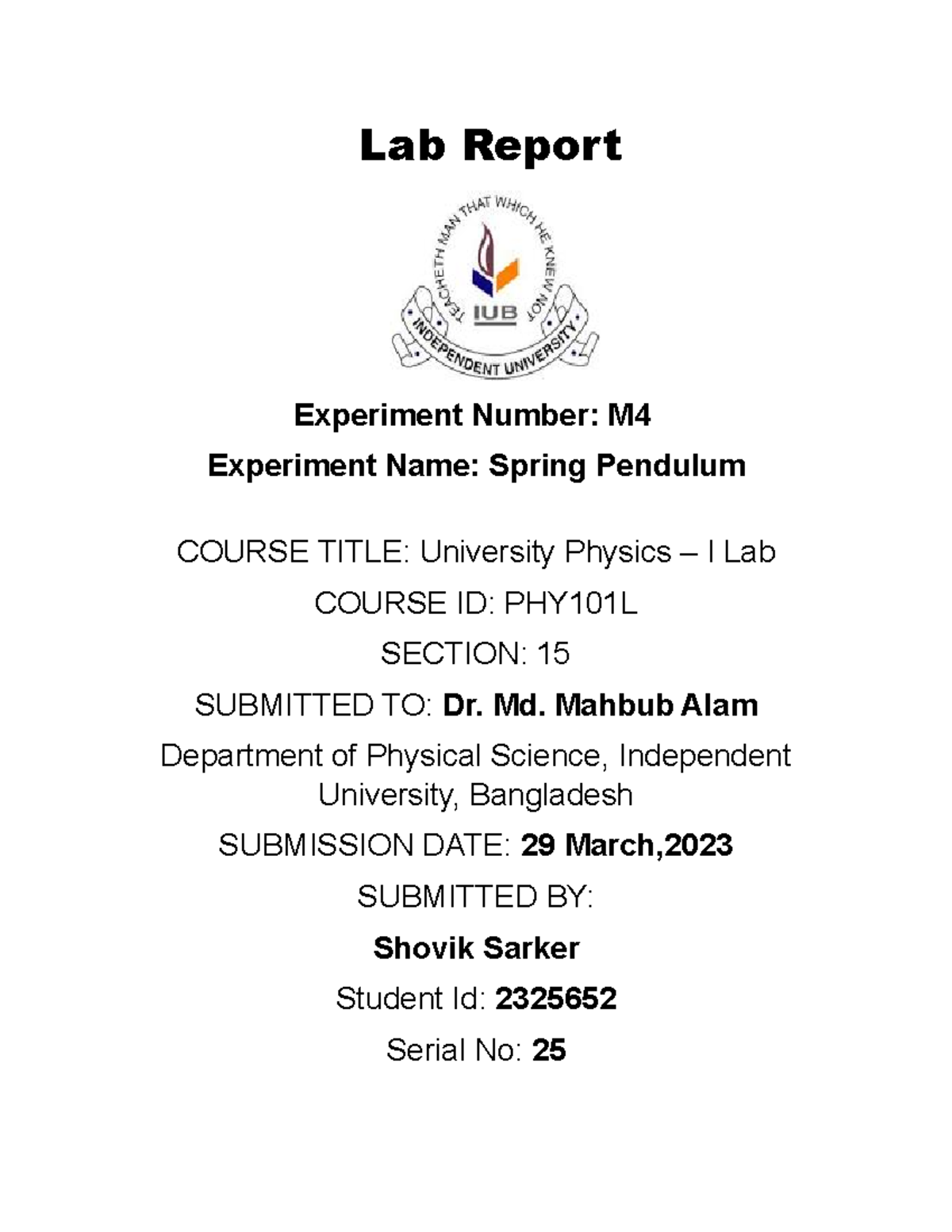 Lab Report PHY101L - Factors Influencing Period of Spring Oscillation ...