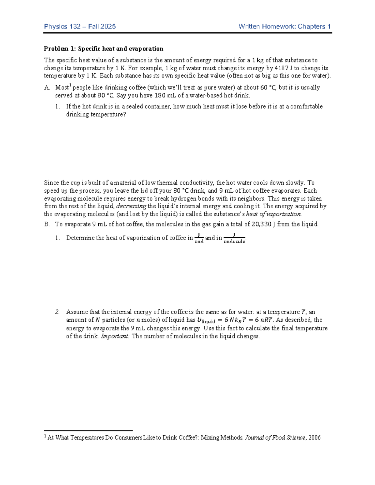 Physics 132 Fall 2025 Written Homework: Ch 1 Specific Heat ...