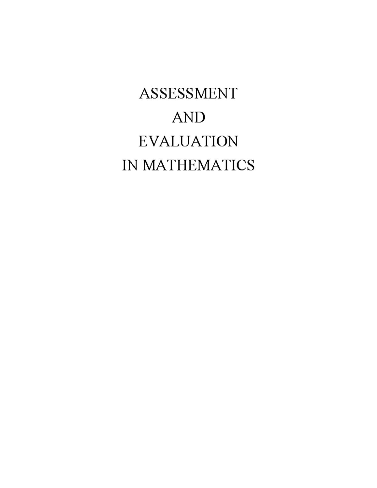 Assessment and evaluation in mathematics - ASSESSMENT AND EVALUATION IN ...