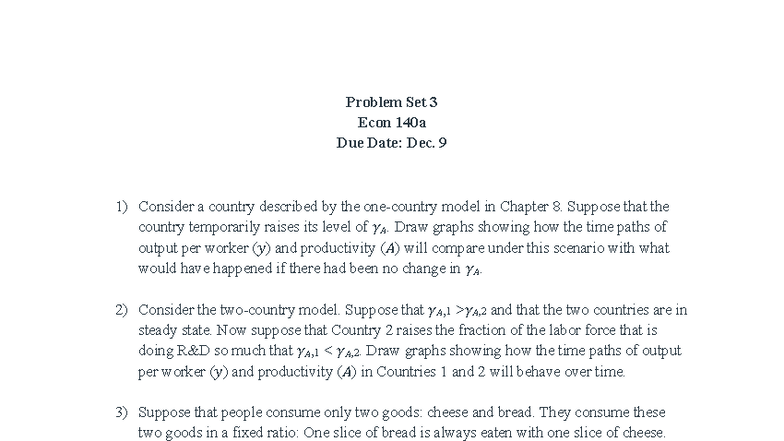 Problem Set 3: Econ 140a Analysis of Output and Productivity Dynamics ...