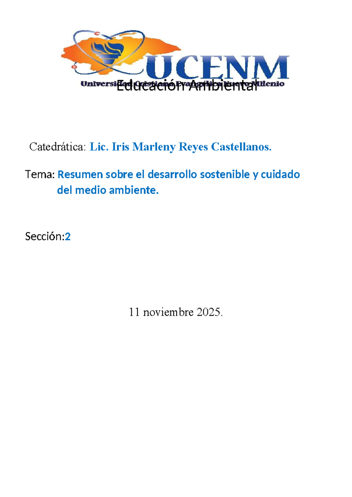 Resumen sobre Desarrollo Sostenible y Cuidado del Medio Ambiente ...