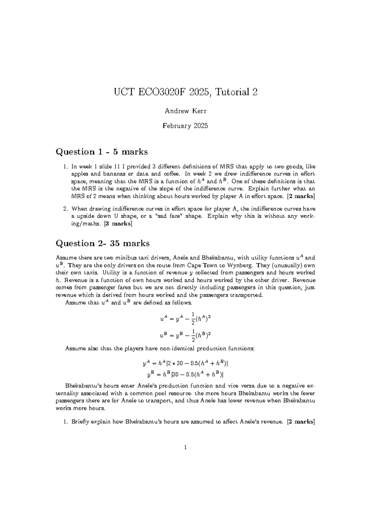Tut 2 - Tutorial 2 - UCT ECO3020F 2025, Tutorial 2 Andrew Kerr February ...