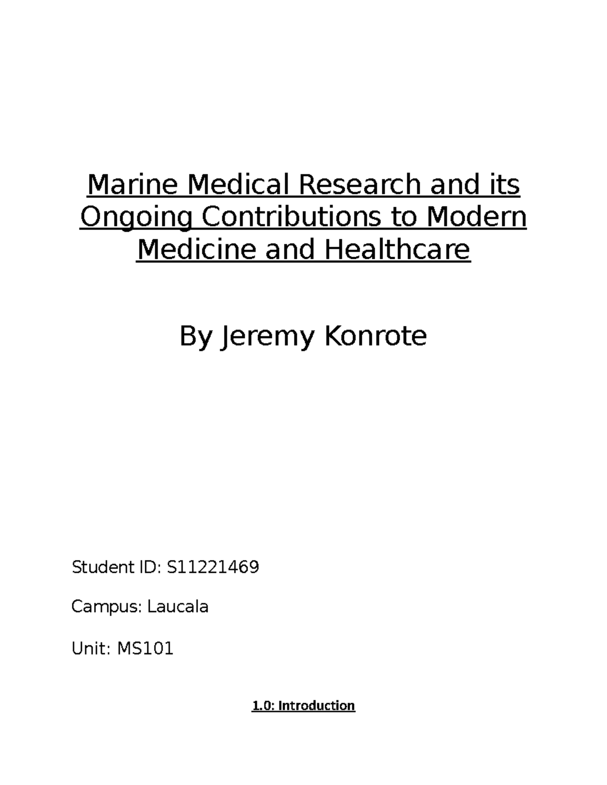 MS101 Marine Medical Research: Contributions to Medicine and Healthcare ...