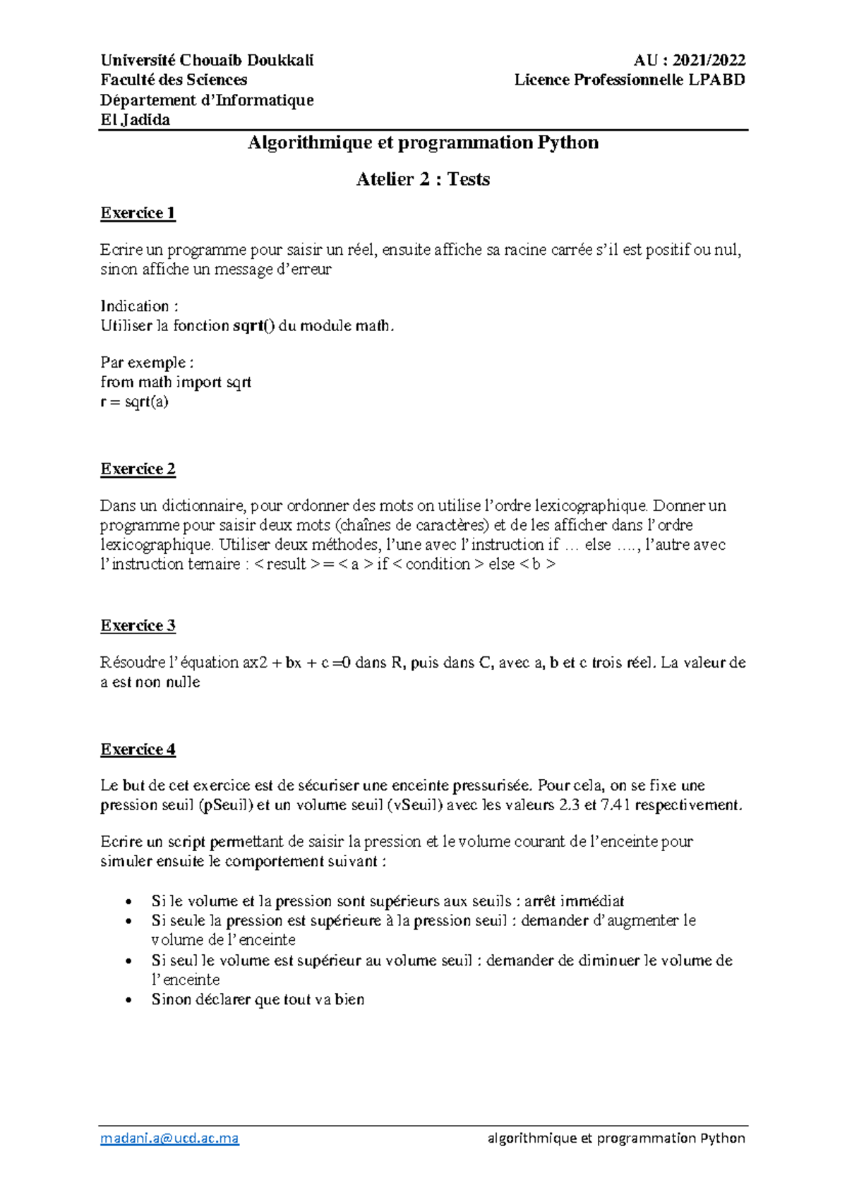 Atelier 2 : Algorithmiques et Programmation Python - Exercices - Studocu