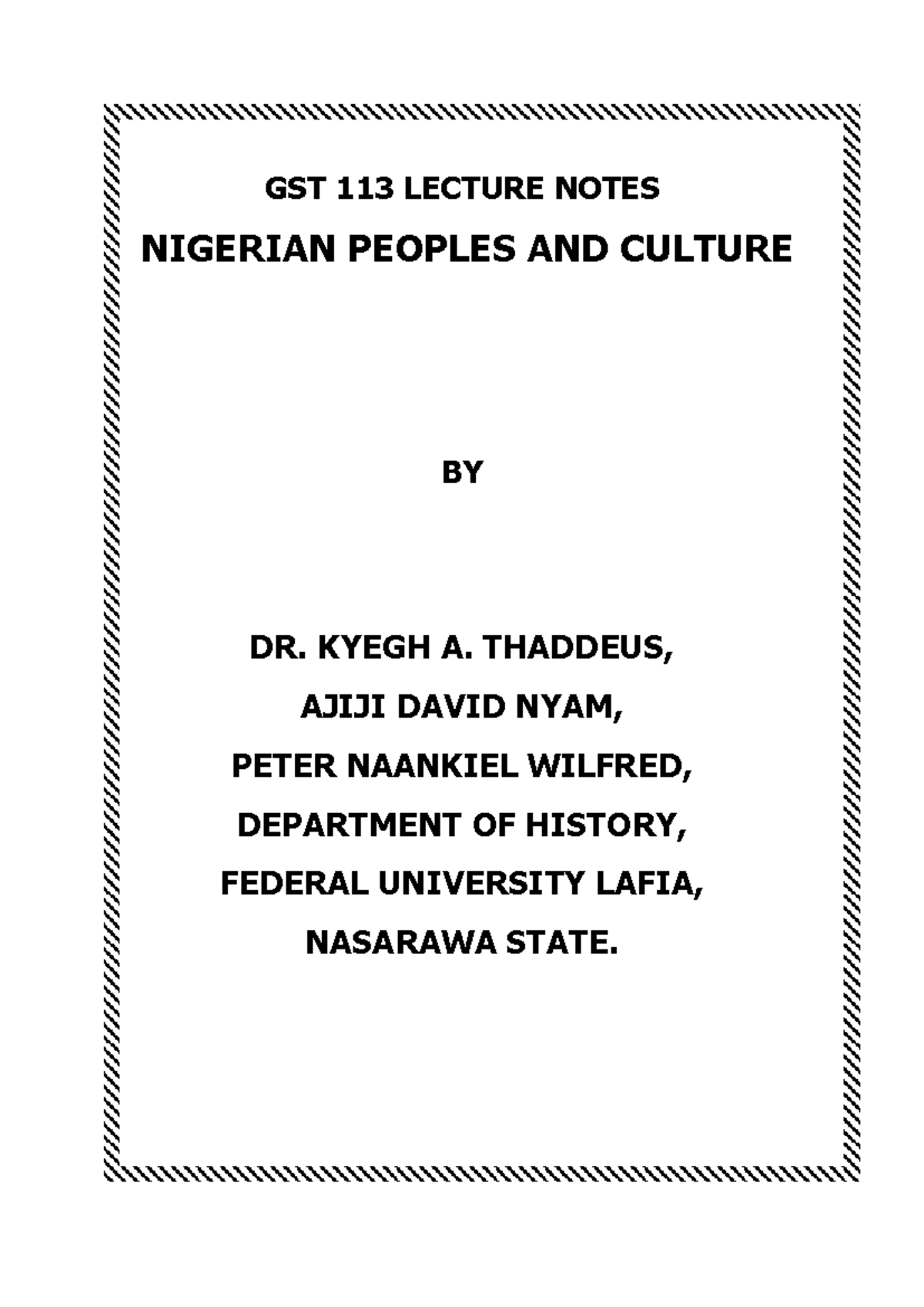 GST 113 Lecture Notes: Insights into Nigerian Peoples and Culture - Studocu