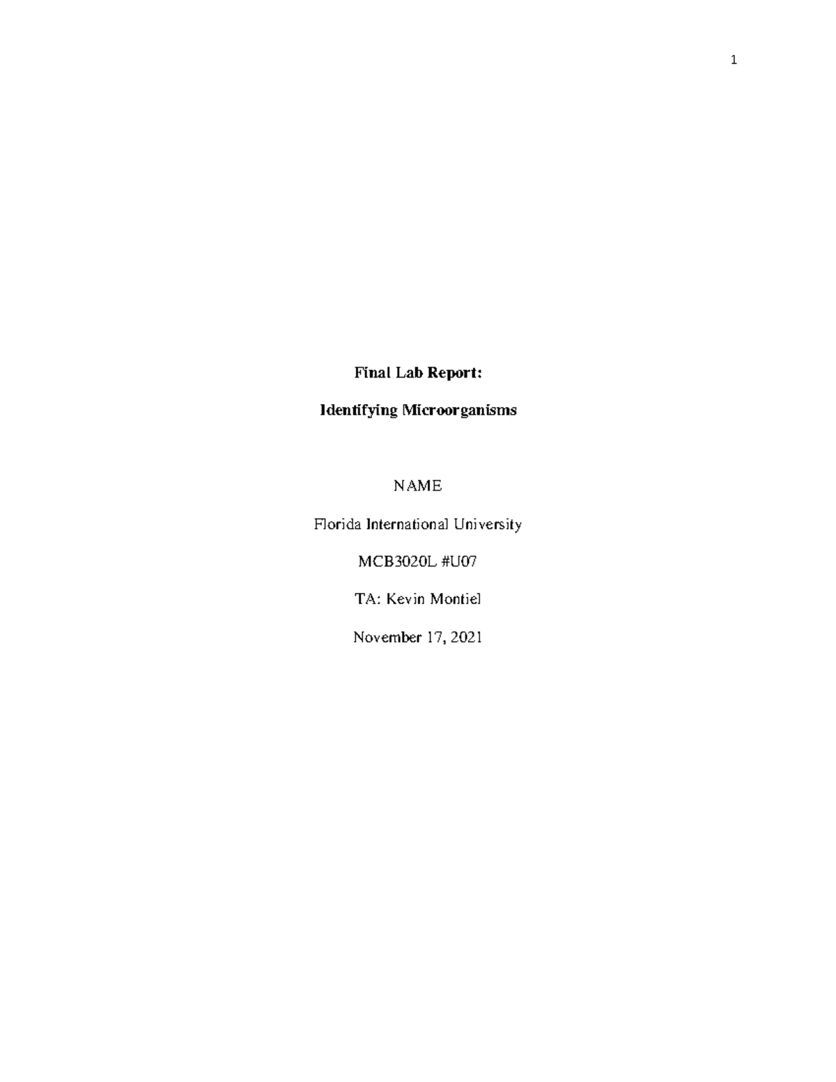 Final LAB Report - Final Lab Report: Identifying Microorganisms NAME ...