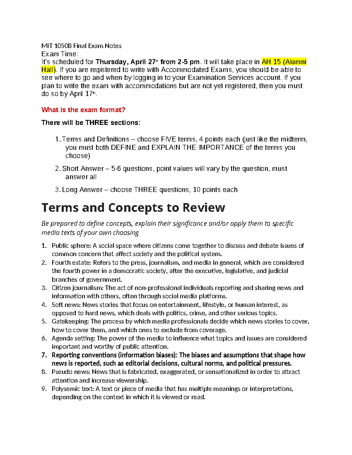 MIT 1050B Final Exam Notes - It will take place in AH 15 (Alumni Hall ...