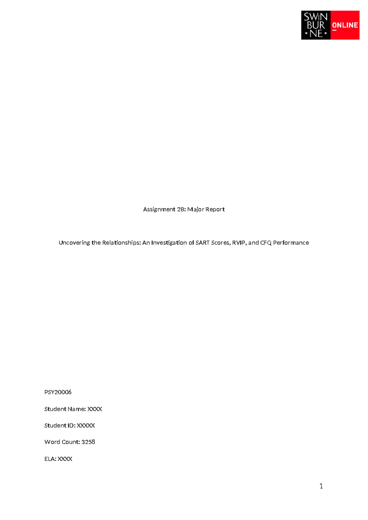 PSY2000: Assignment 2B Major Report on SART and Attentional Failures ...