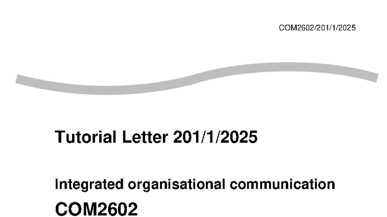 COM2602 Tutorial Letter: Integrated Org Communication S1 2025 - Studocu