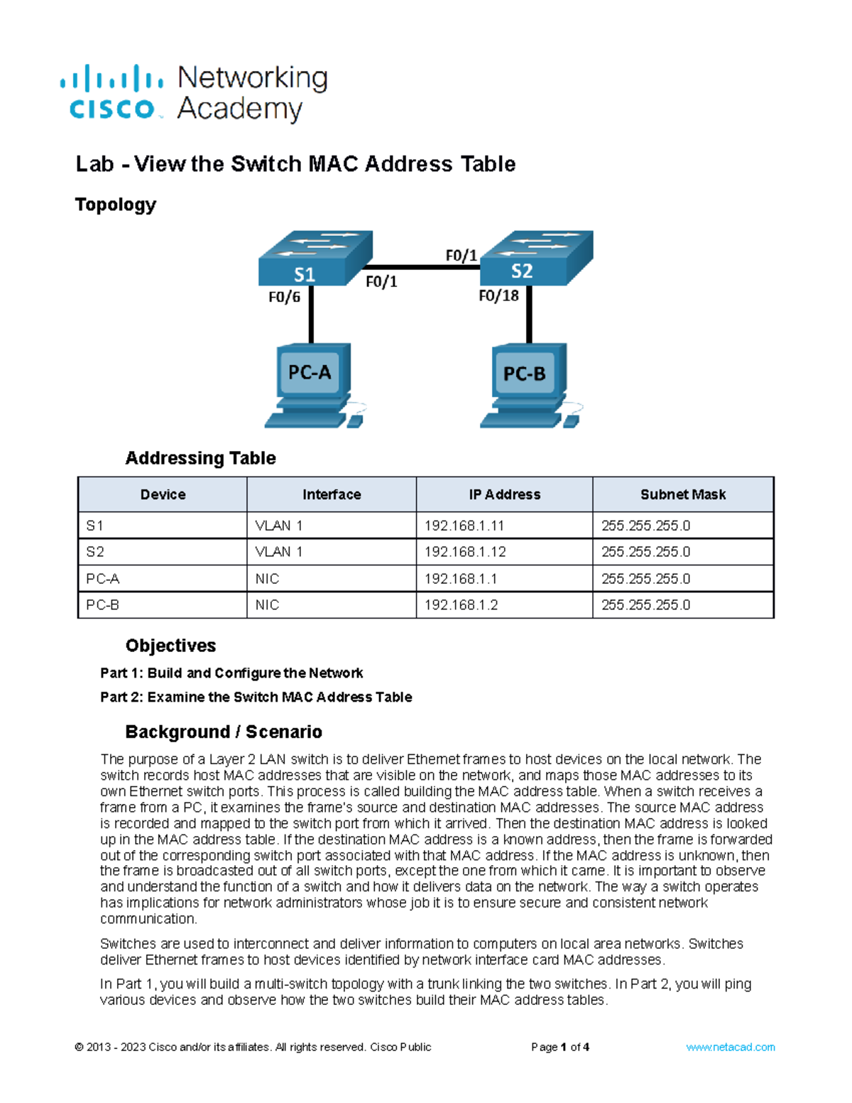 7.3.7 Lab - Understanding the Switch MAC Address Table Mechanics - Studocu