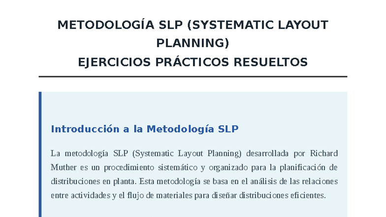 SLP (Systematic Layout Planning) Ejercicios Prácticos Resueltos - Studocu