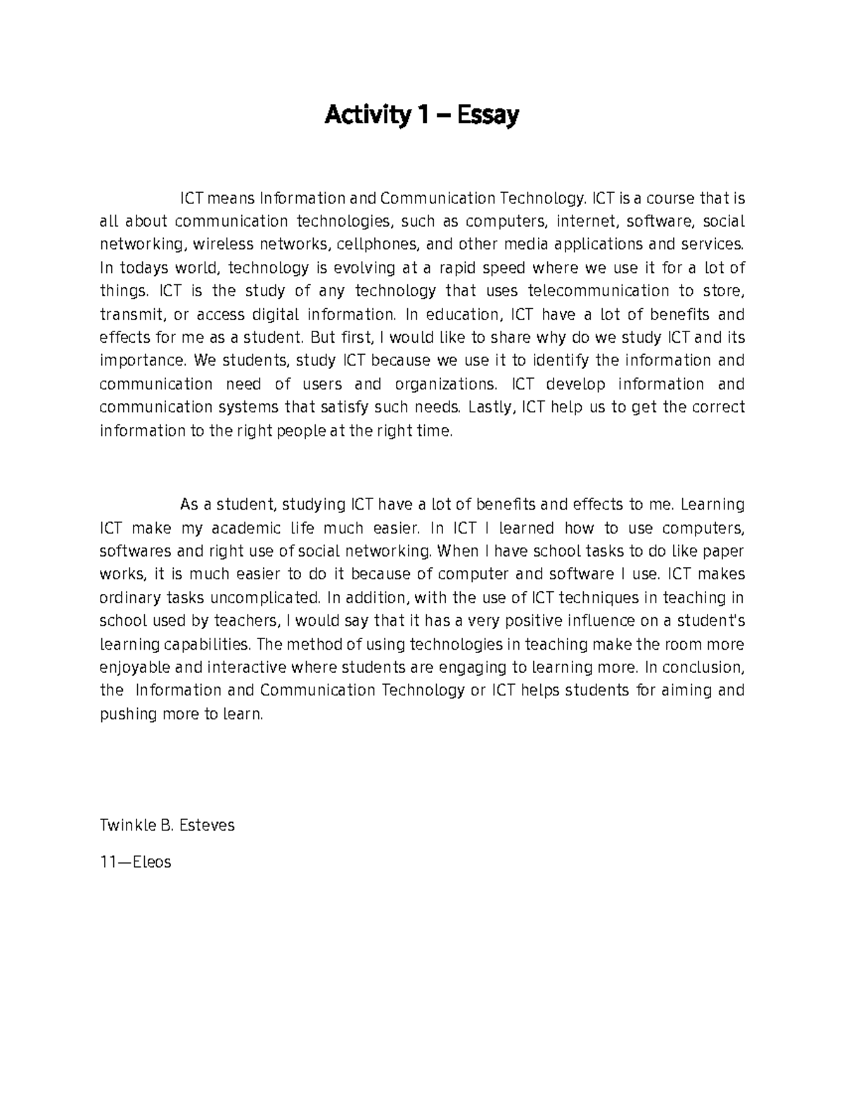 Reflection Paper in ICT - Activity 1 – Essay ICT means Information and ...