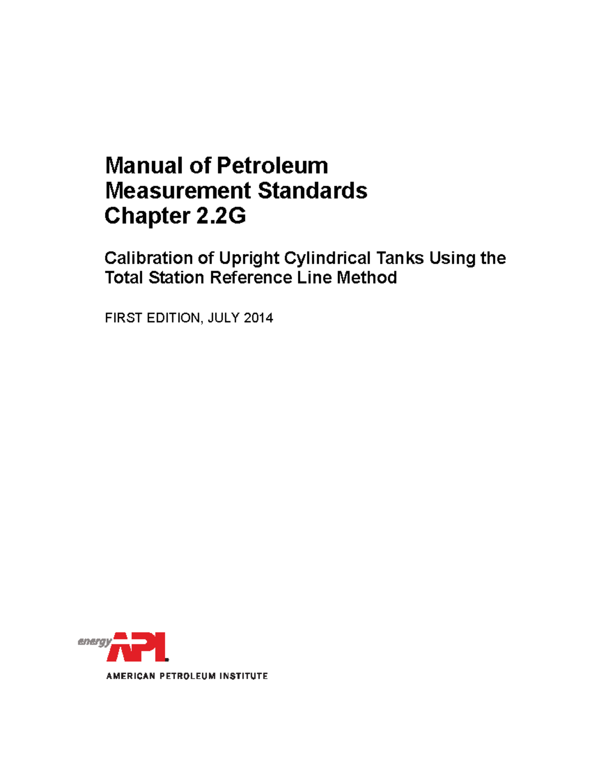 API MPMS 2 2G Calibration of Cylindrical Tanks - July 2014 - Studocu