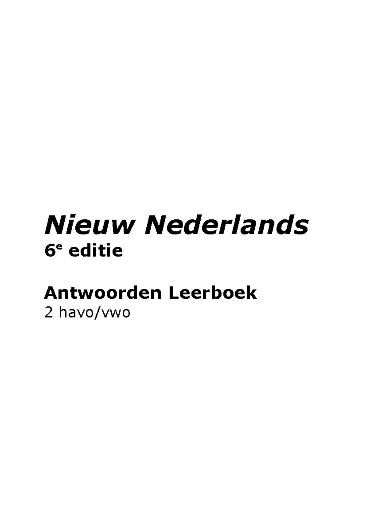 Antwoorden Leerboek Nieuw Nederlands 2 havo/vwo - Hoofdstuk 1-6 - Studocu, image size:1200x1698