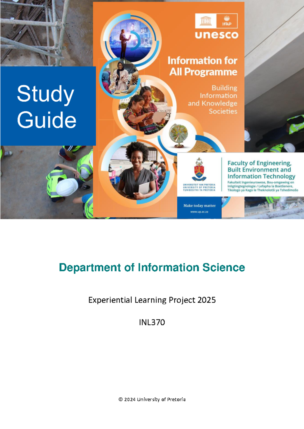 INL370 Experiential Learning Project Study Guide 2025 - University of ...
