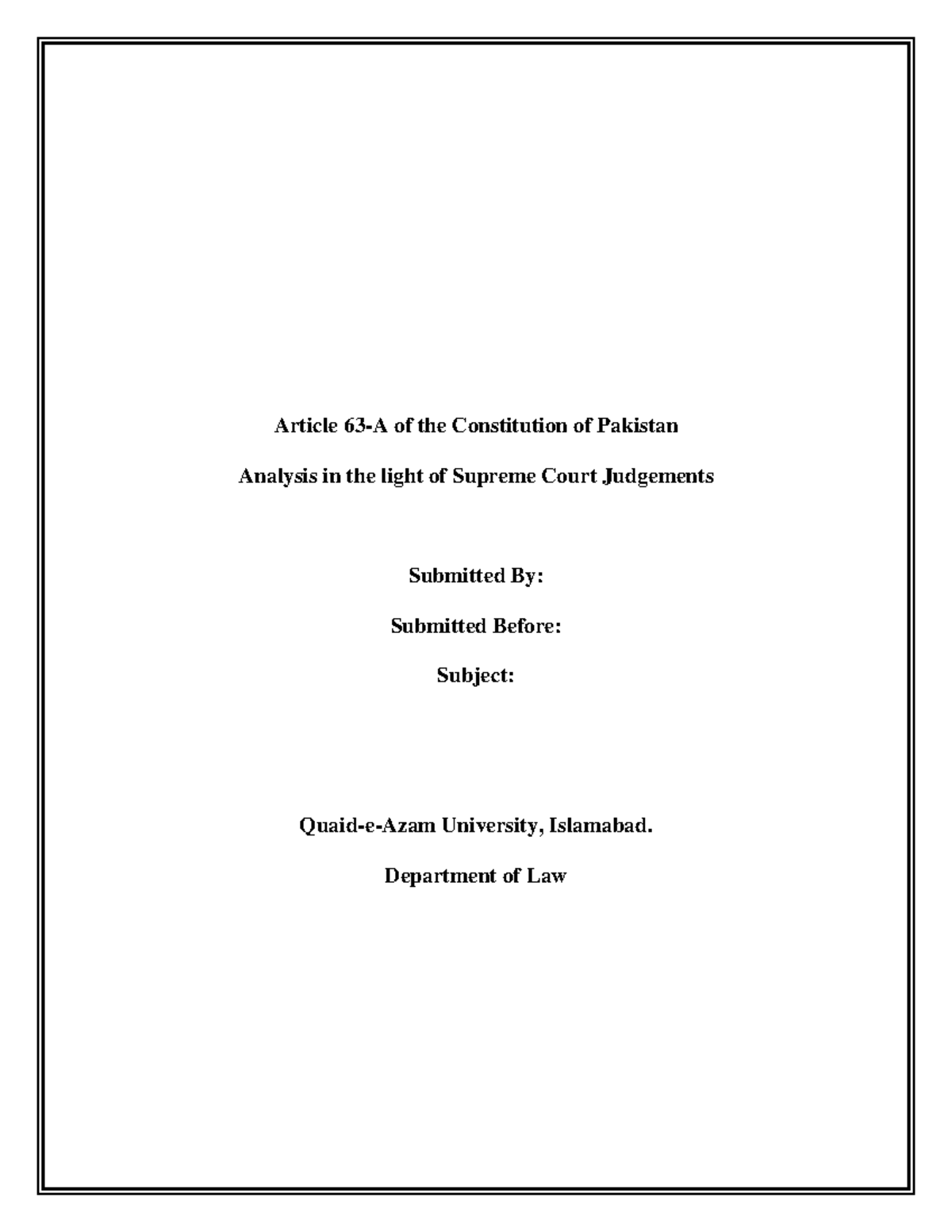 Umaima Assignment - a summary of article 63 A - Article 63-A of the ...