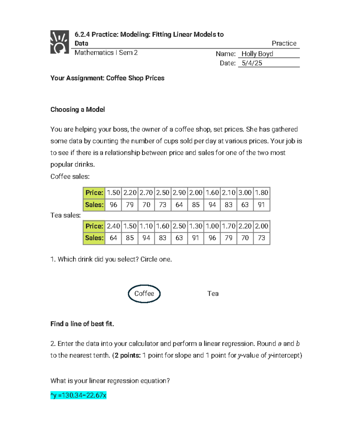 6.2.4 Practice: Fitting Linear Models to Coffee & Tea Sales - Studocu