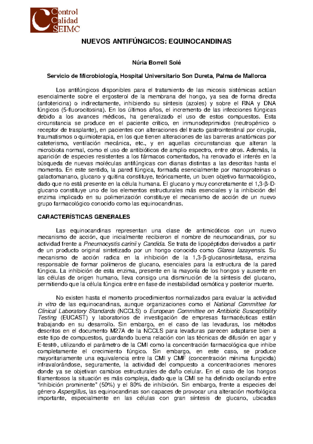Caspofun - sisisisa - NUEVOS ANTIFÚNGICOS: EQUINOCANDINAS Núria Borrell ...