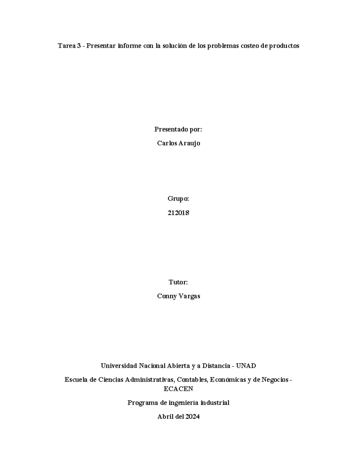 Tarea 3: Informe sobre Contabilidad de Costos y Sistemas de Costeo ...
