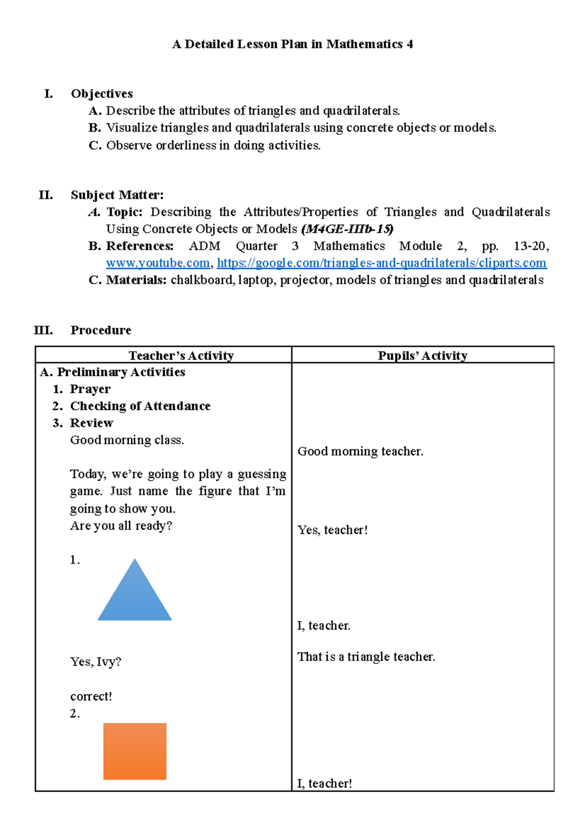 A Comprehensive Lesson Plan on Triangles & Quadrilaterals MATH 4 COT ...