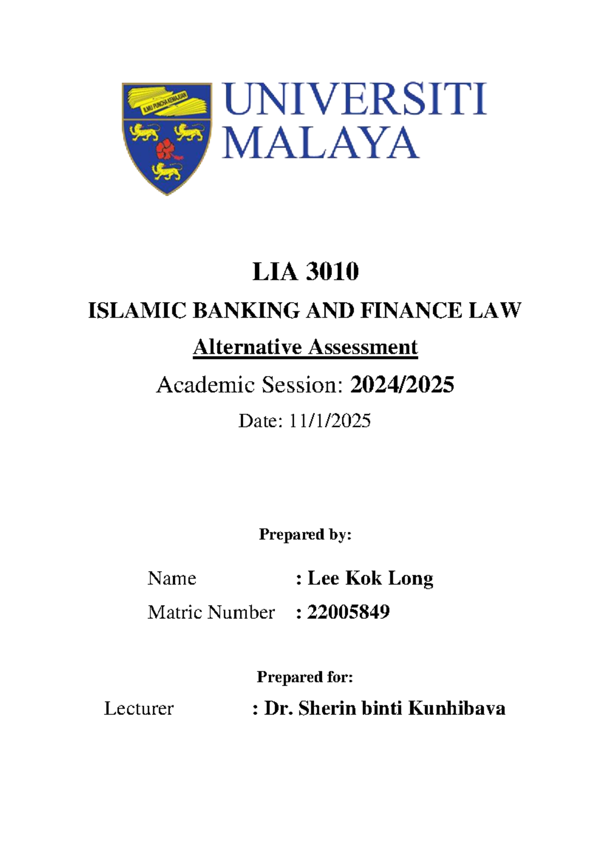 LIA 3010 Alternative Assessment on Islamic Banking & Finance Law - Studocu