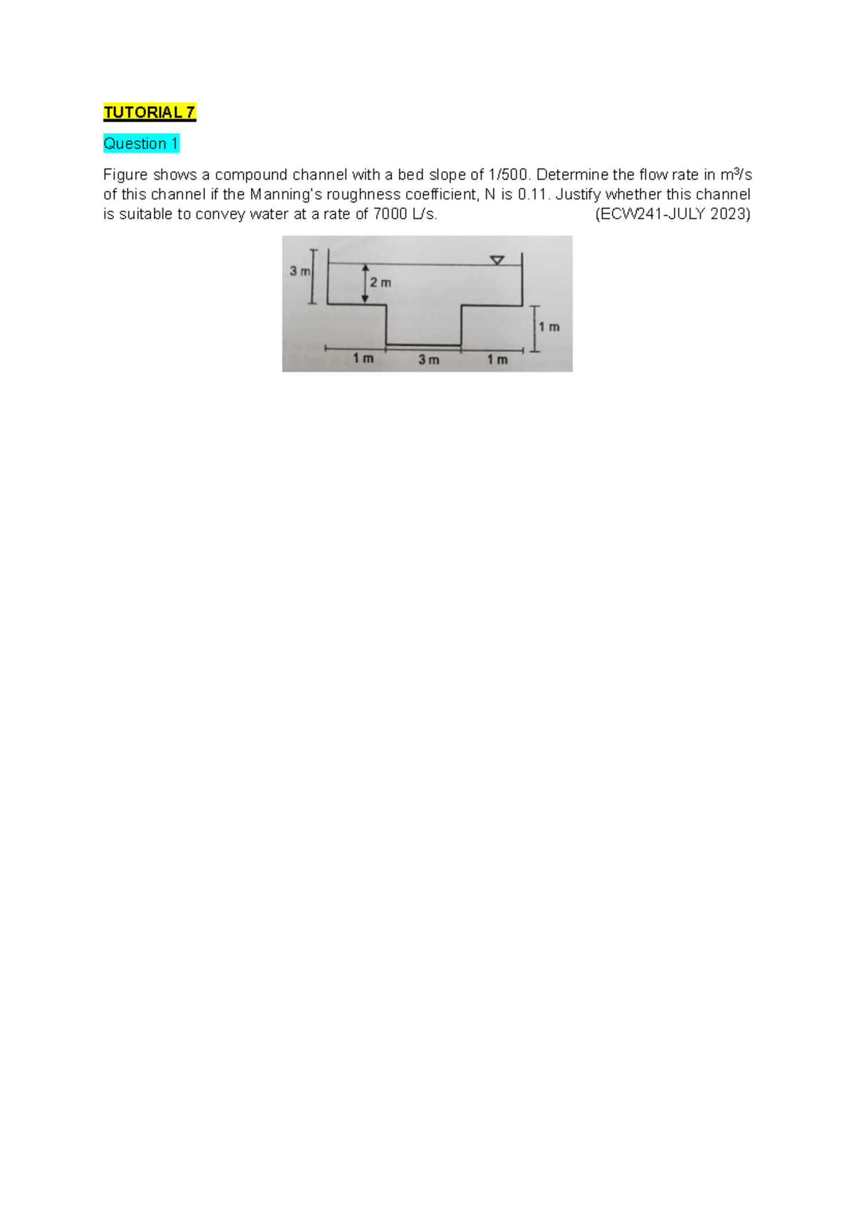 Tutorial ECW241 Week 7: Flow Rate & Channel Analysis - Studocu