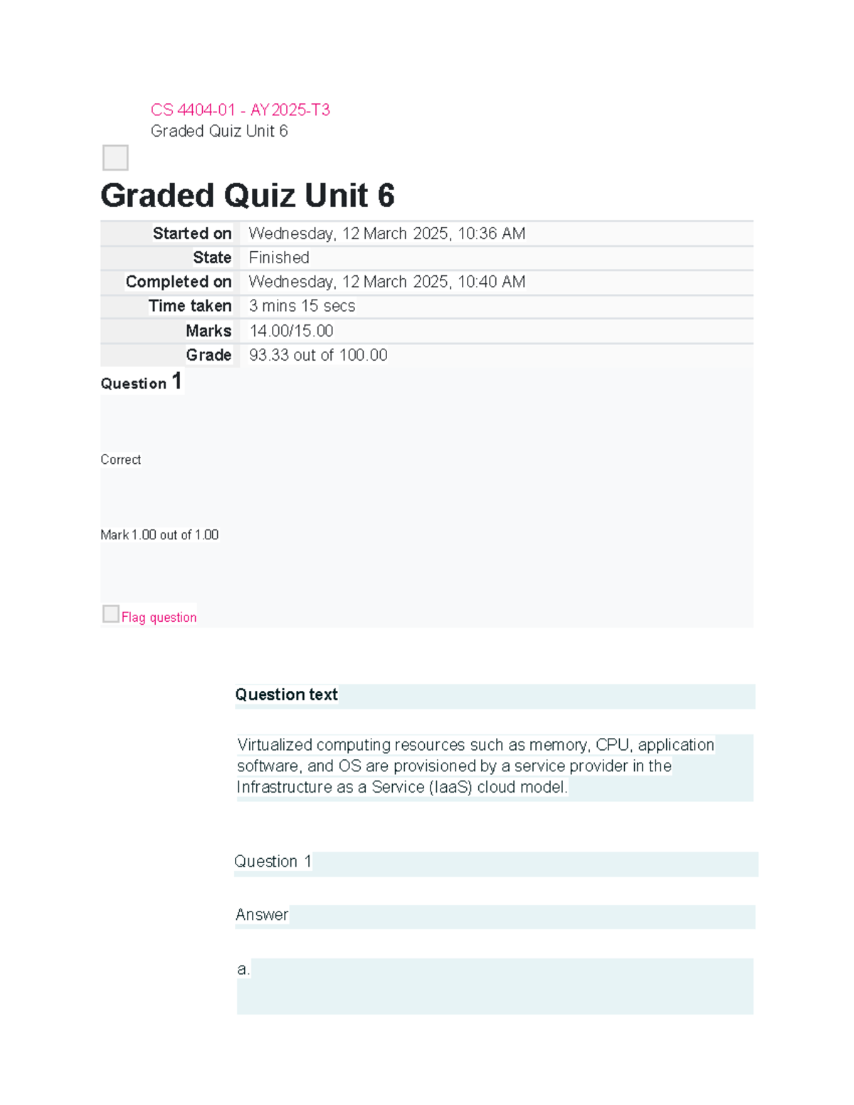 Graded Quiz 6 for CS 4404 - Cloud Computing Concepts - Studocu