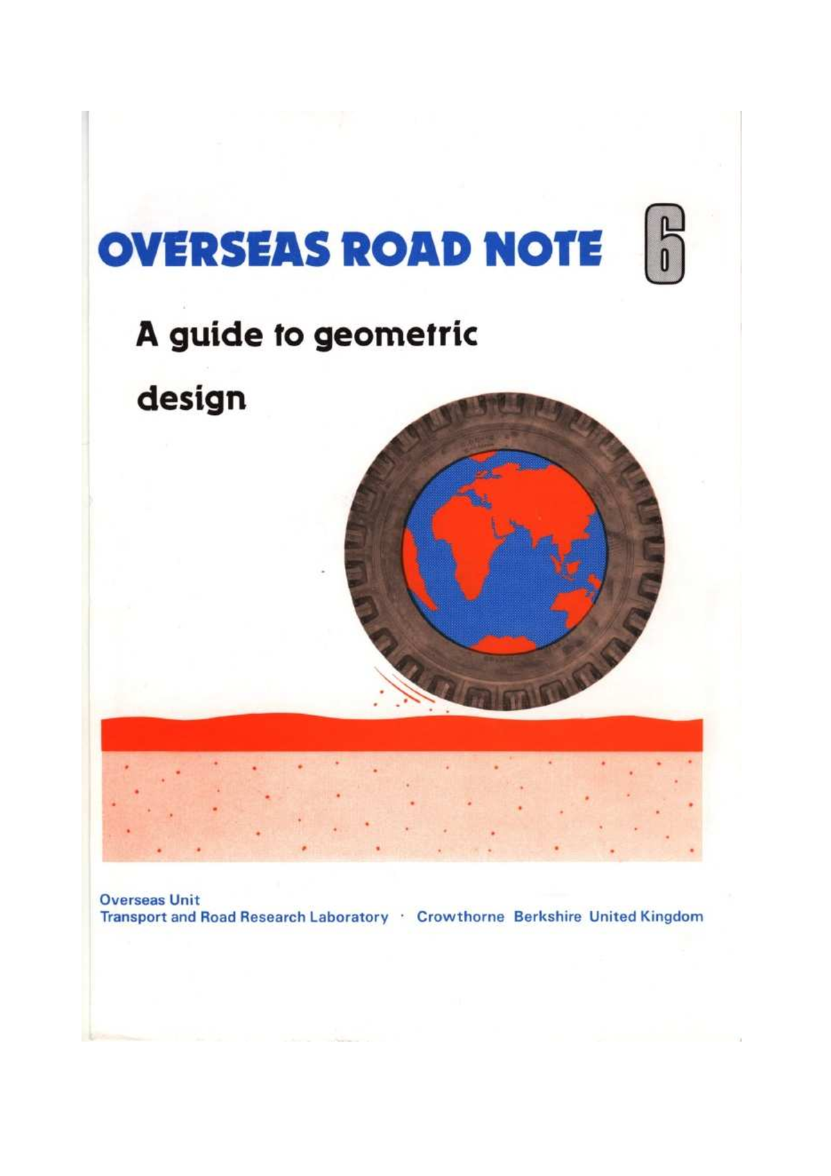 Overseas Road Note 6: A Guide to Geometric Design (1988) - Studocu