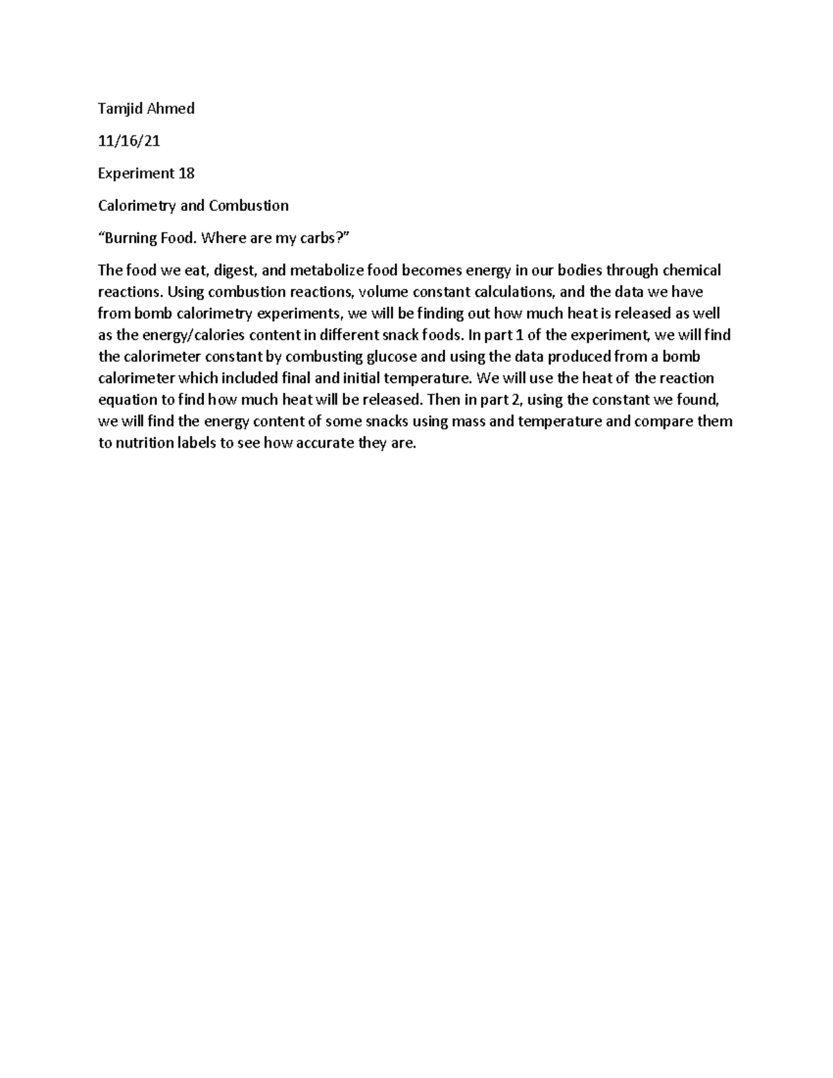 Experiment 18 Summary Calorimetry and Combustion “Burning Food. Where ...