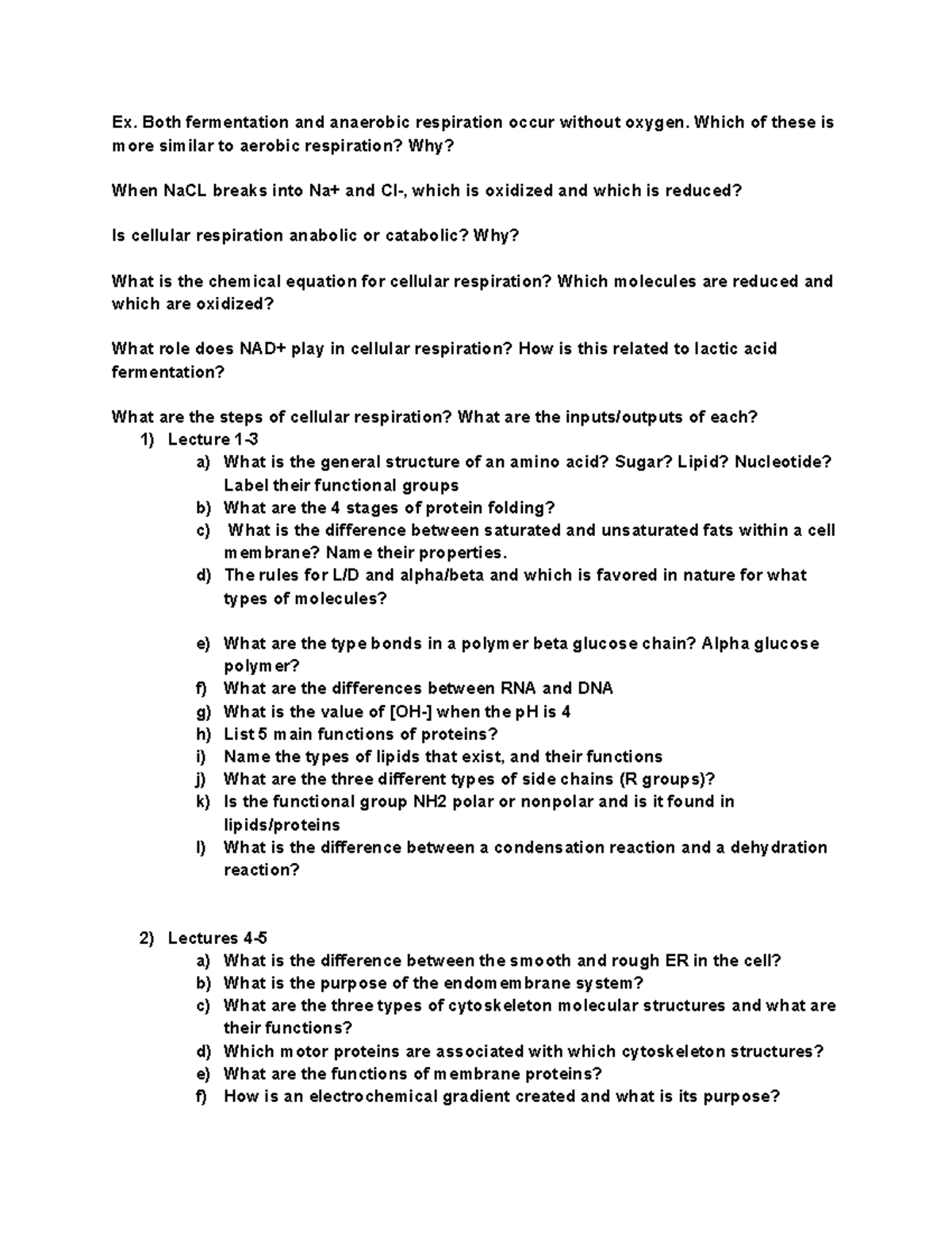Midterm review - Ex. Both fermentation and anaerobic respiration occur ...