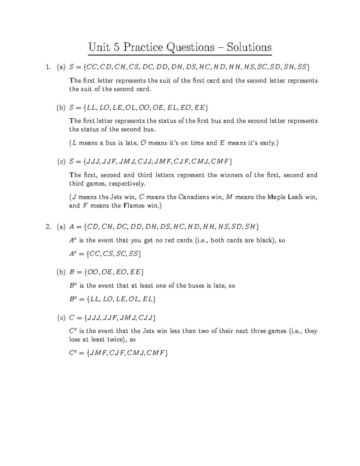 Unit 5 Solutions - Unit 5 Practice Questions – Solutions (a) S = {CC ...
